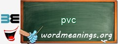 WordMeaning blackboard for pvc